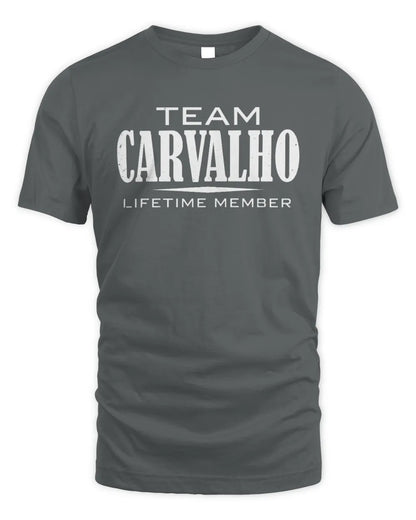 CARVALHO BL62-K4-128 - Personalized “Team NAME Lifetime Member” - Unisex Standard T-Shirt - Charcoal