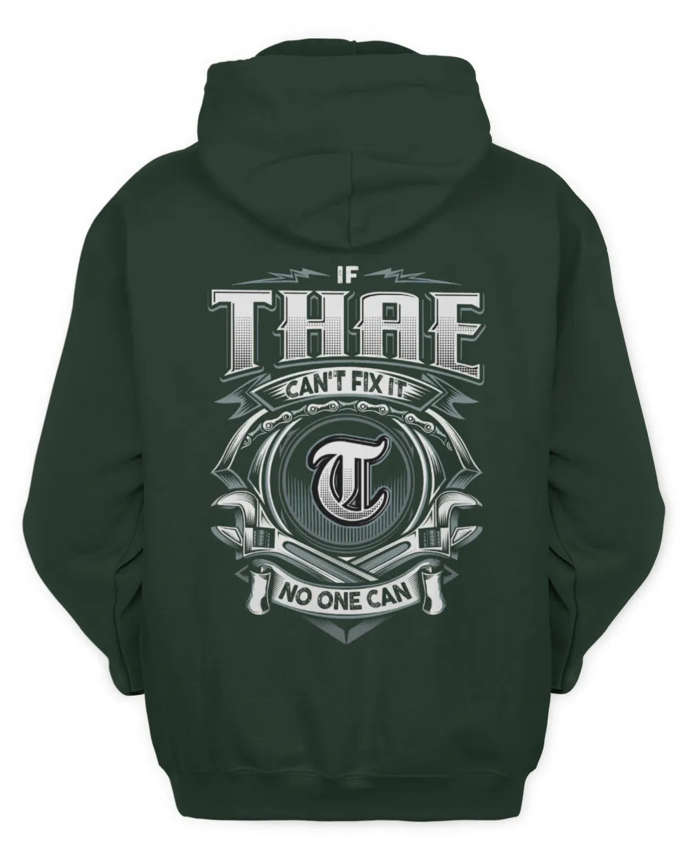 THAE AP81-K4-626 - Personalized Ahmed Quote Apparel “If Ahmed Can't Fix It, No One Can” - Unisex Hoodie - Forest Green