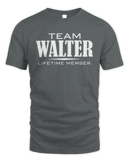 WALTER BL62-K4-128 - Personalized “Team NAME Lifetime Member” - Unisex Standard T-Shirt - Charcoal