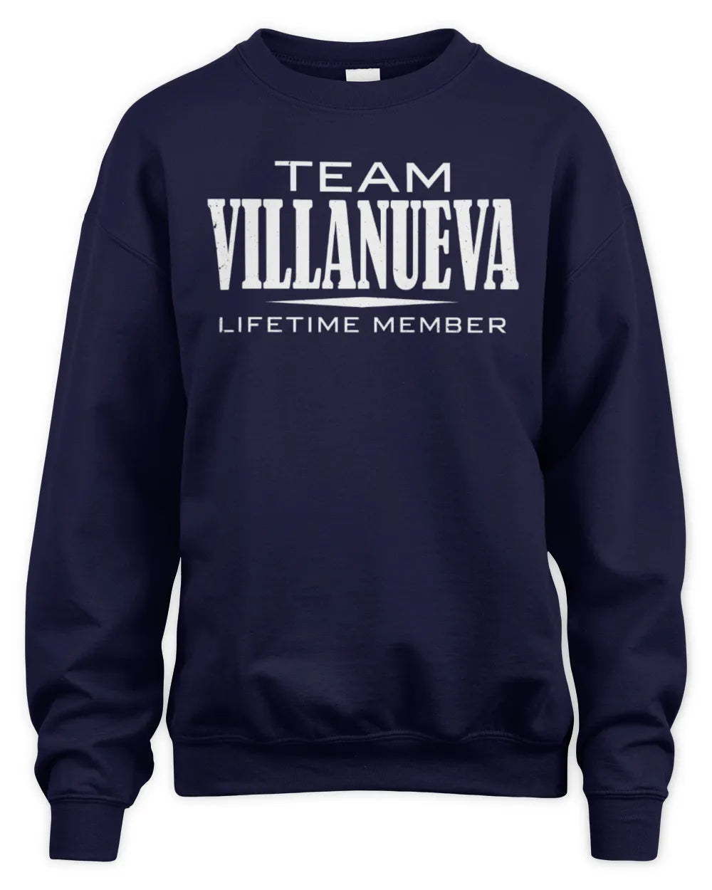 VILLANUEVA BL62-K4-128 - Personalized “Team NAME Lifetime Member” - Unisex Sweatshirt - Navy