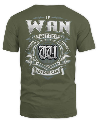 WAN AP81-K4-626 - Personalized Ahmed Quote Apparel “If Ahmed Can't Fix It, No One Can” - Unisex Standard T-Shirt - Military Green