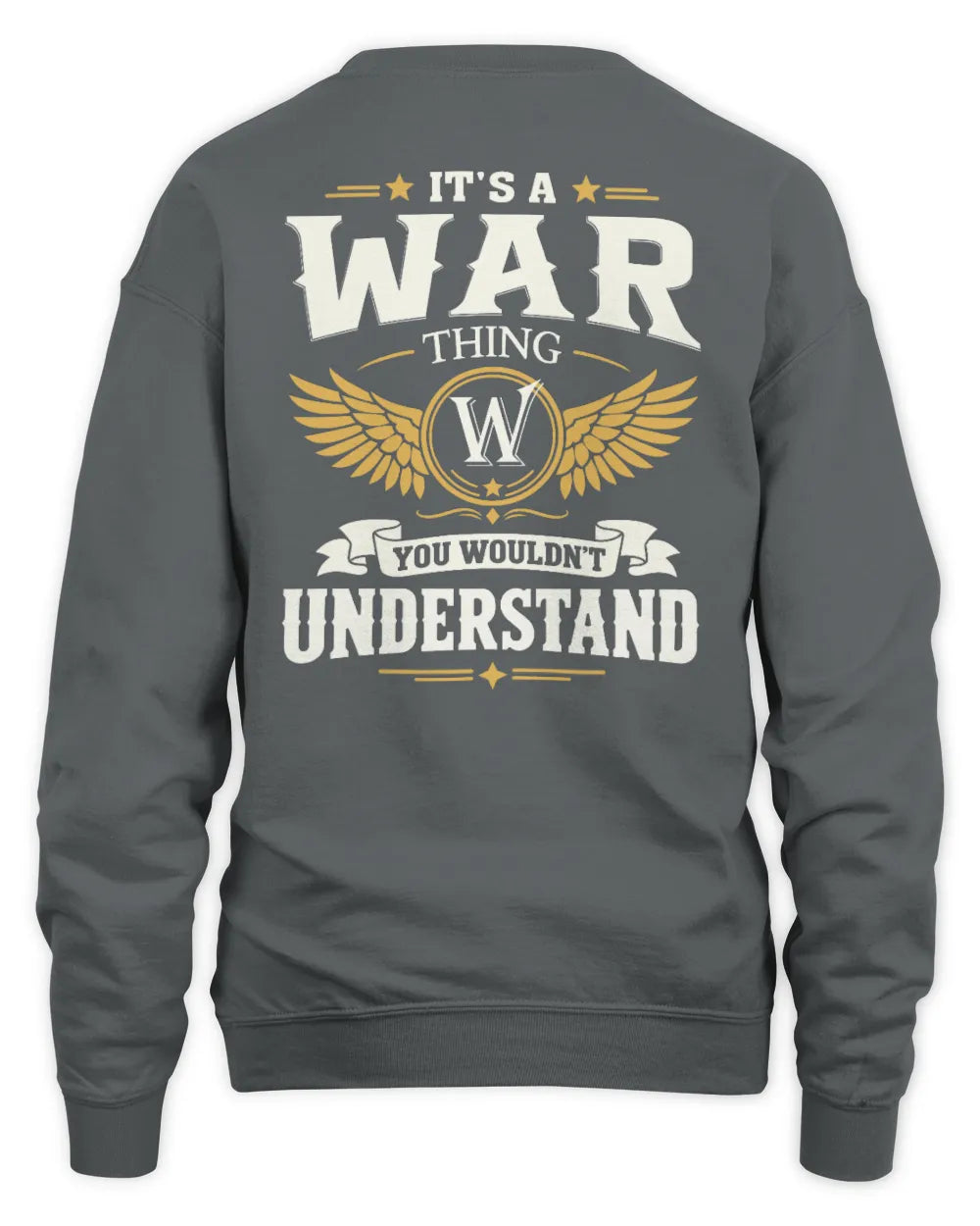 WAR KT06-M008 It’s a [NAME] Thing – You Wouldn’t Understand | Personalized Vintage T-Shirt - Unisex Sweatshirt - Charcoal