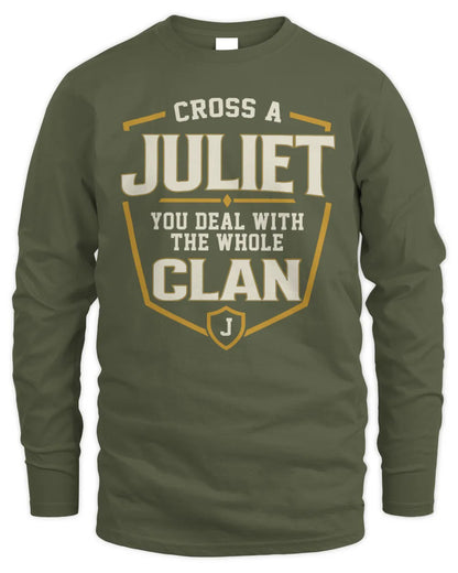 JULIET NT1-K008 Cross A/An NAME, You Deal With the Whole Clan | Personalized Vintage T-Shirt - Men's Long Sleeved T-Shirt - Military Green