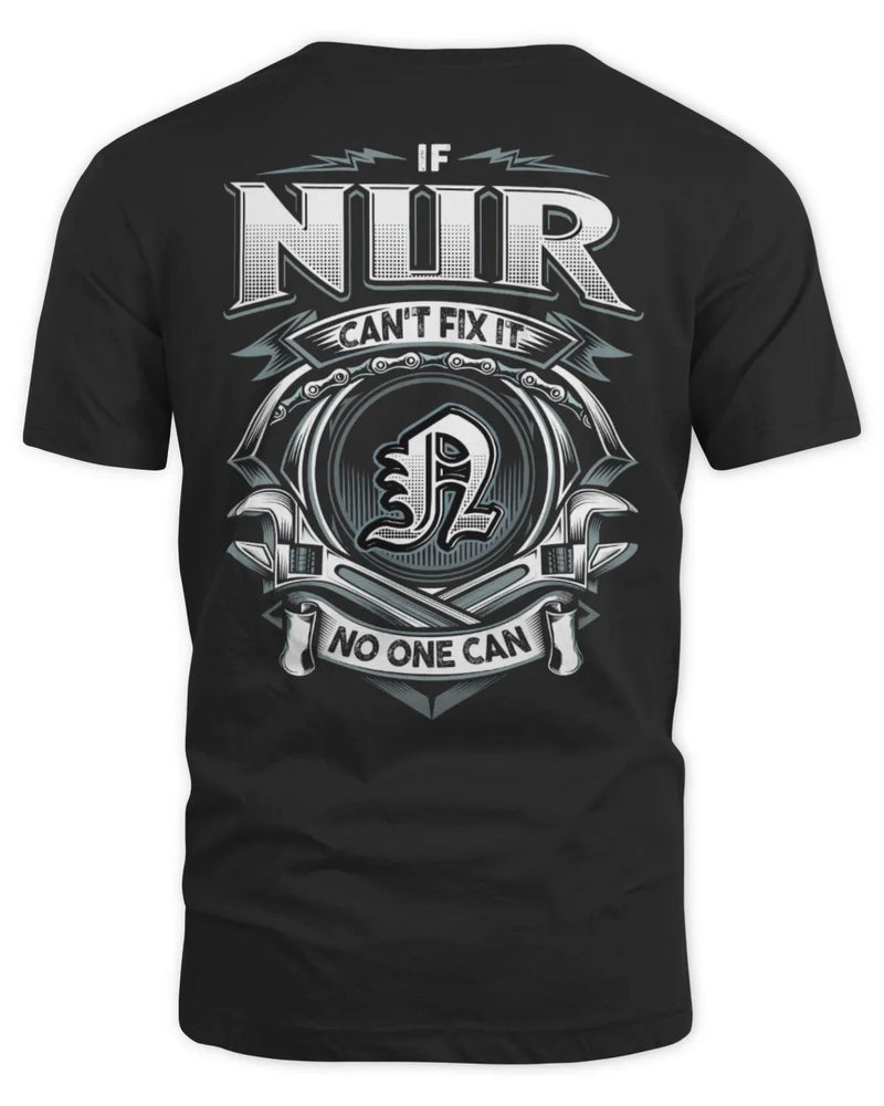 NUR AP81-K4-626 - Personalized Ahmed Quote Apparel “If Ahmed Can't Fix It, No One Can” - Unisex Standard T-Shirt - Black