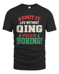 QING P5 TH08 Christmas T-Shirt – “Life Without NAME Would Be Boring” - Unisex Standard T-Shirt - Black