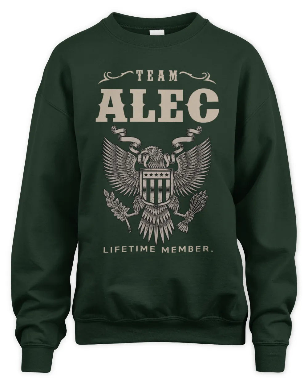 ALEC TP06-K82 – Personalized Classic Style Apparel “Team NAME Lifetime Member” - Unisex Sweatshirt - Forest Green
