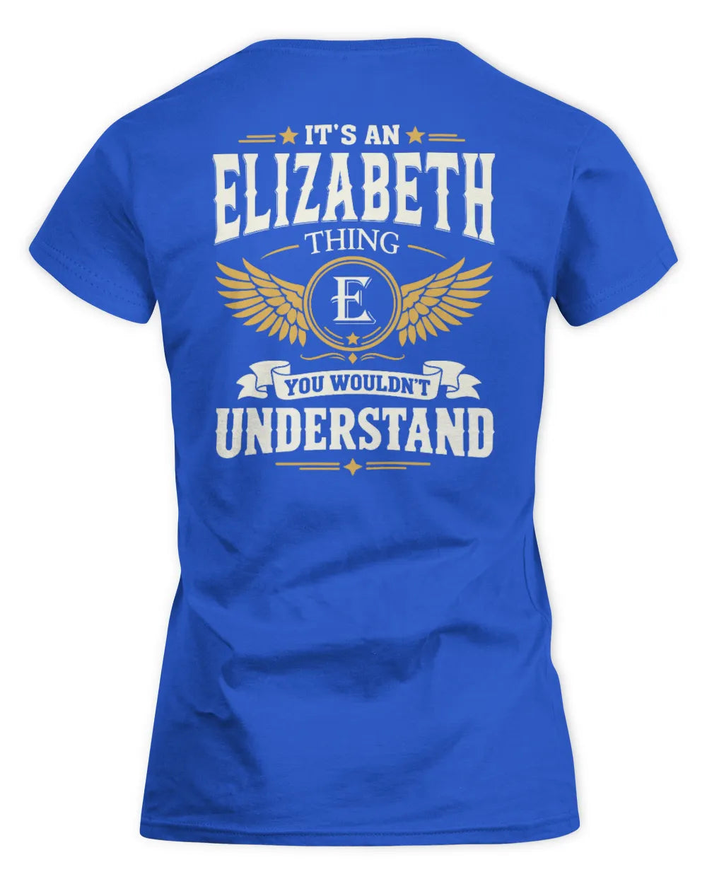 ELIZABETH KT06-M008 It’s a [NAME] Thing – You Wouldn’t Understand | Personalized Vintage T-Shirt - Women's Standard T-Shirt - Royal