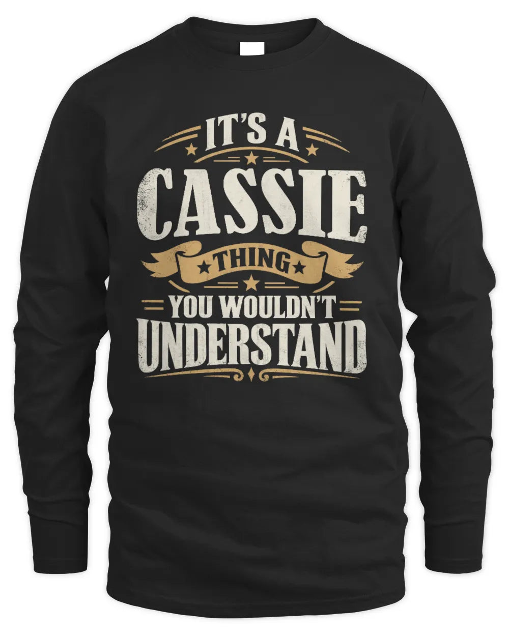 CASSIE P08 TH51 - Personalized “It’s a/an [NAME] Thing – You Wouldn’t Understand” Shirt - Men's Long Sleeved T-Shirt - Black