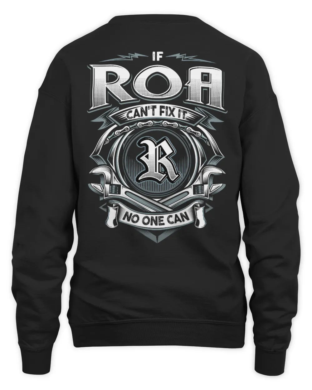 ROA AP81-K4-626 - Personalized Ahmed Quote Apparel “If Ahmed Can't Fix It, No One Can” - Unisex Sweatshirt - Black