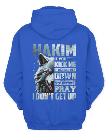 HAKIM AP62-K4-666 - Personalized Fierce Wolf Quote Apparel “If You Kick Me When I’m Down, You Better Pray I Don’t Get Up” - Unisex Hoodie - Royal