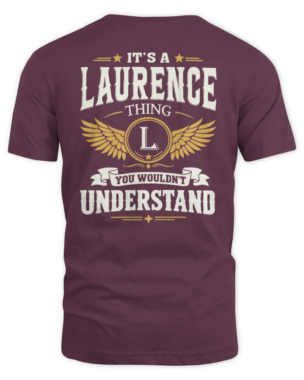 LAURENCE KT06-M008 It’s a [NAME] Thing – You Wouldn’t Understand | Personalized Vintage T-Shirt - Unisex Standard T-Shirt - Maroon