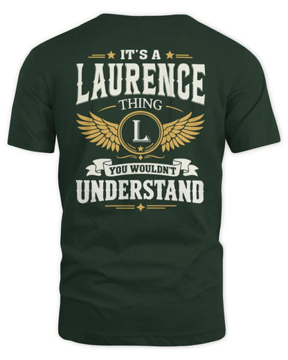 LAURENCE KT06-M008 It’s a [NAME] Thing – You Wouldn’t Understand | Personalized Vintage T-Shirt - Unisex Standard T-Shirt - Forest Green