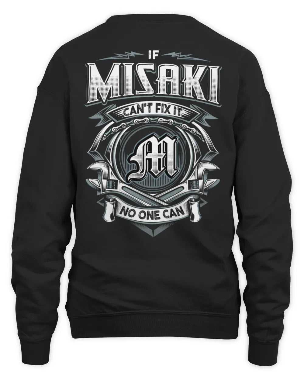 MISAKI AP81-K4-626 - Personalized Ahmed Quote Apparel “If Ahmed Can't Fix It, No One Can” - Unisex Sweatshirt - Black