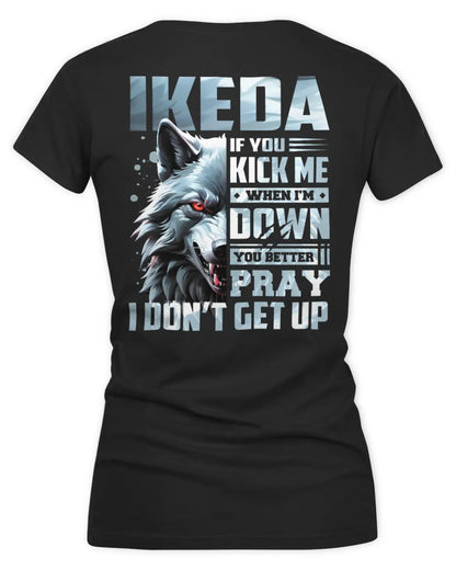 IKEDA AP62-K4-666 - Personalized Fierce Wolf Quote Apparel “If You Kick Me When I’m Down, You Better Pray I Don’t Get Up” - Women's V-Neck T-Shirt - Black