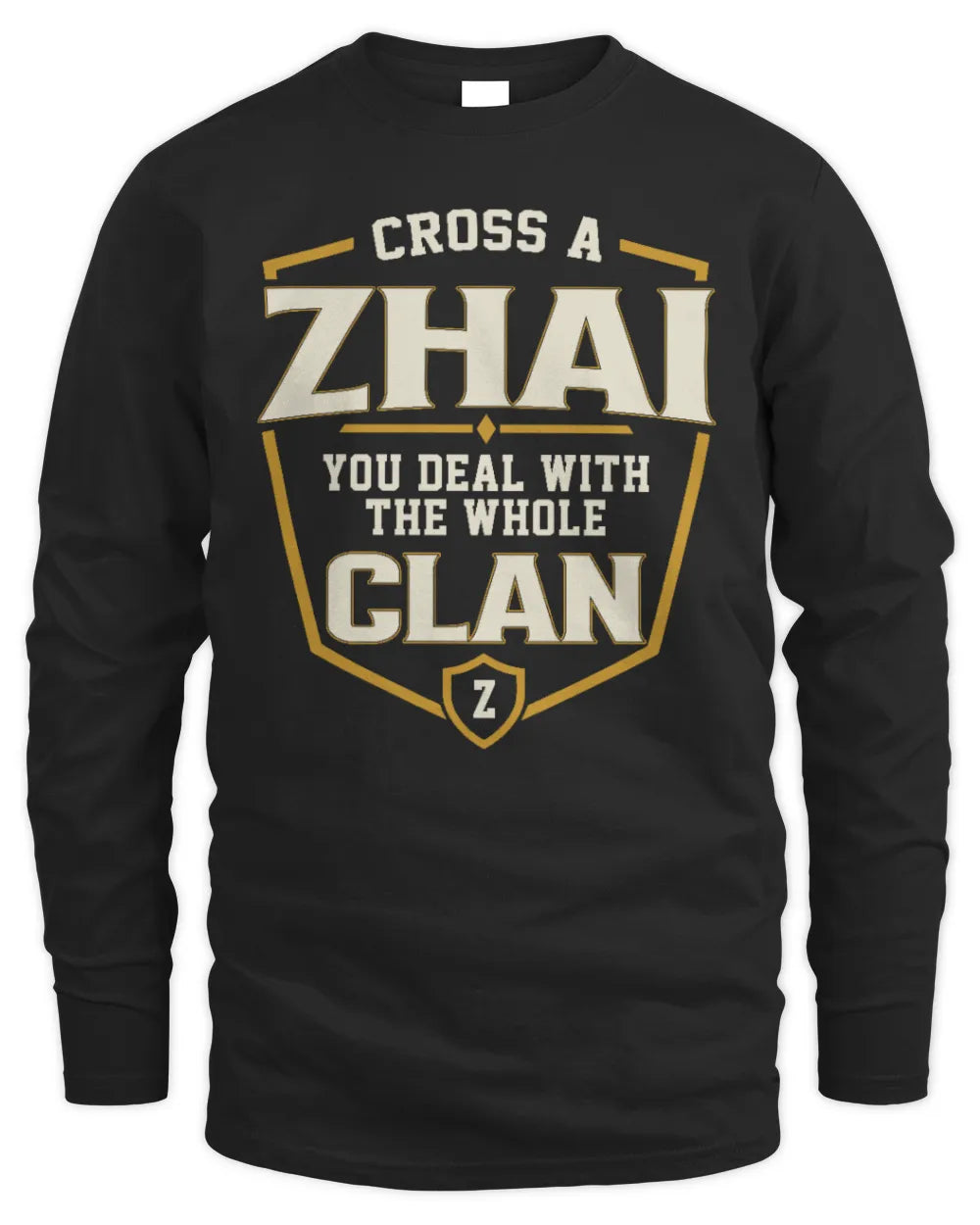ZHAI NT1-K008 Cross A/An NAME, You Deal With the Whole Clan | Personalized Vintage T-Shirt - Men's Long Sleeved T-Shirt - Black