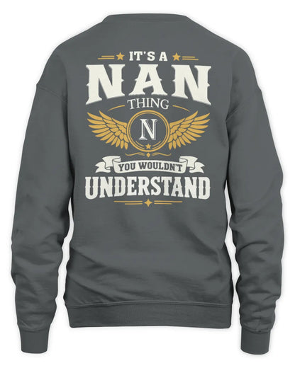 NAN KT06-M008 It’s a [NAME] Thing – You Wouldn’t Understand | Personalized Vintage T-Shirt - Unisex Sweatshirt - Charcoal