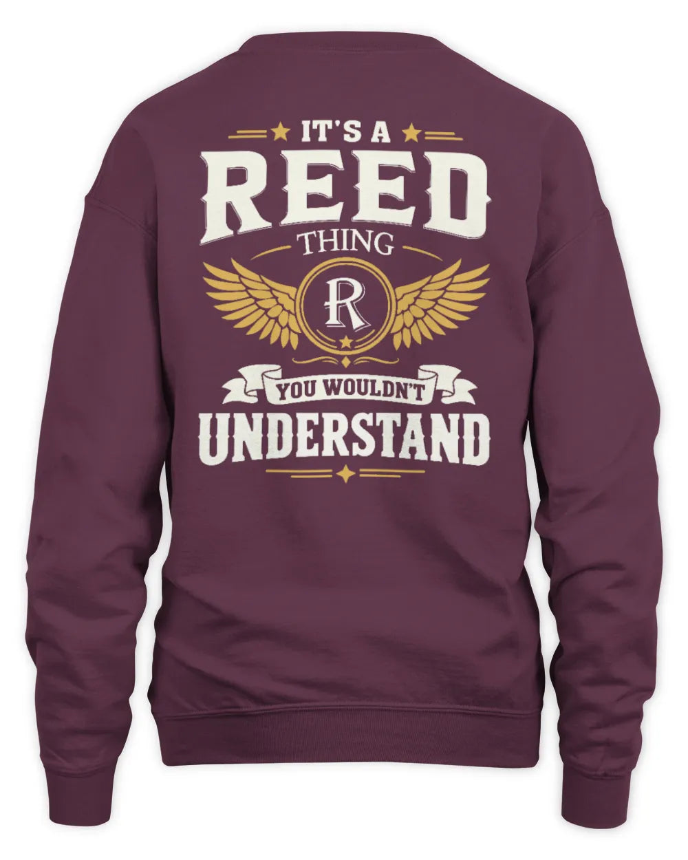 REED KT06-M008 It’s a [NAME] Thing – You Wouldn’t Understand | Personalized Vintage T-Shirt - Unisex Sweatshirt - Maroon