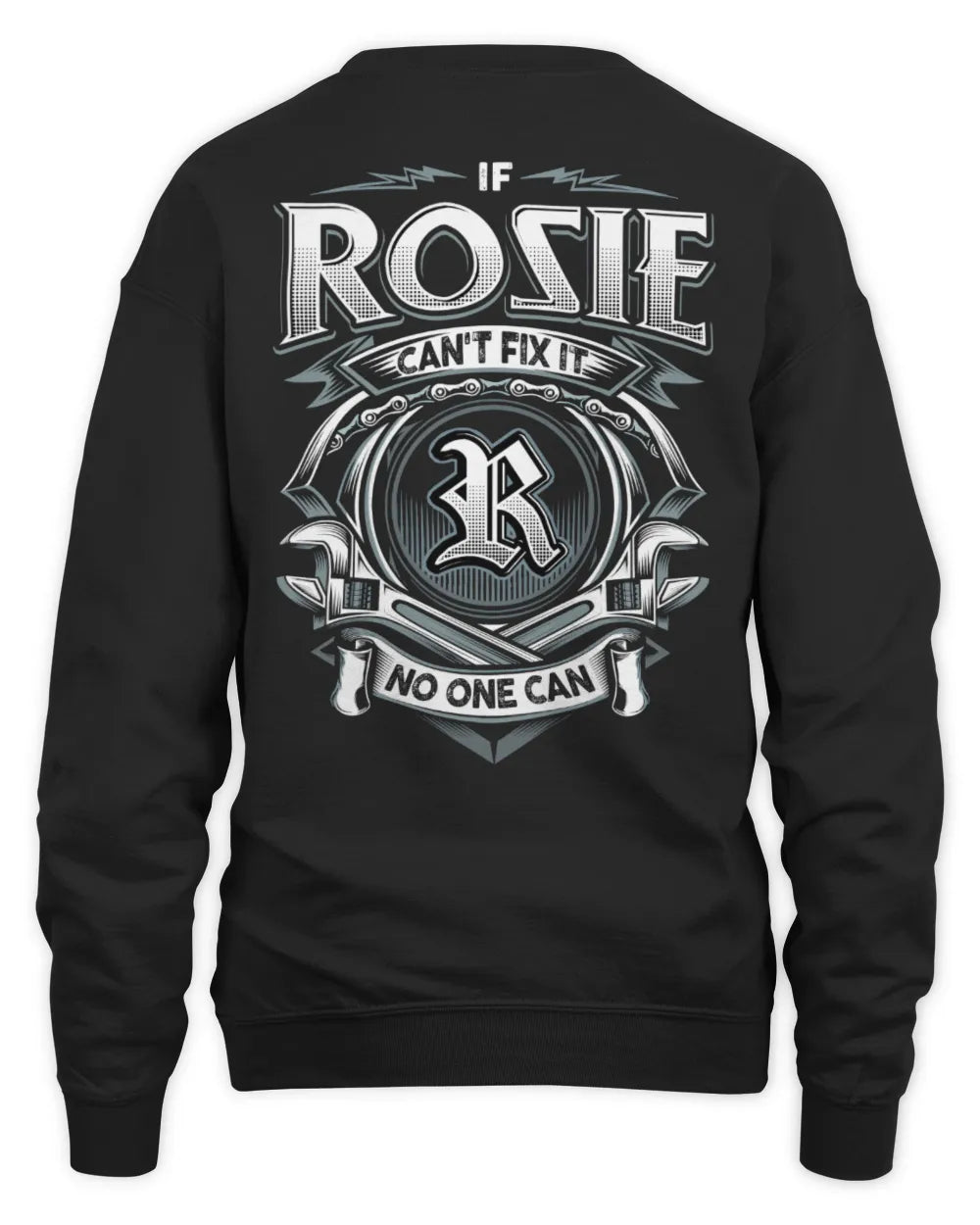 ROSIE AP81-K4-626 - Personalized Ahmed Quote Apparel “If Ahmed Can't Fix It, No One Can” - Unisex Sweatshirt - Black