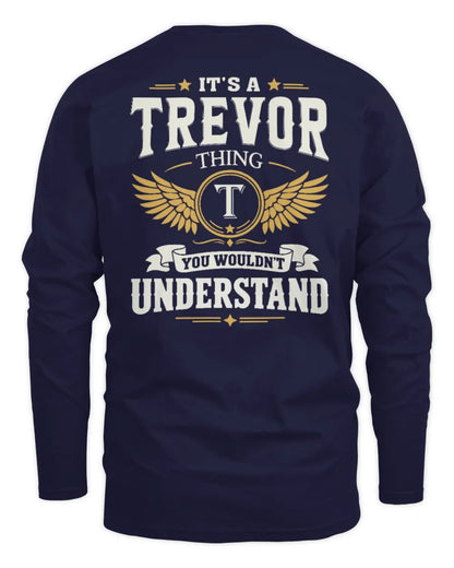 TREVOR KT06-M008 It’s a [NAME] Thing – You Wouldn’t Understand | Personalized Vintage T-Shirt - Men's Long Sleeved T-Shirt - Navy