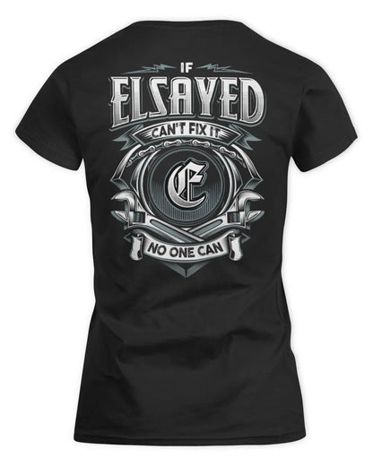 ELSAYED AP81-K4-626 - Personalized Ahmed Quote Apparel “If Ahmed Can't Fix It, No One Can” - Women's Standard T-Shirt - Black
