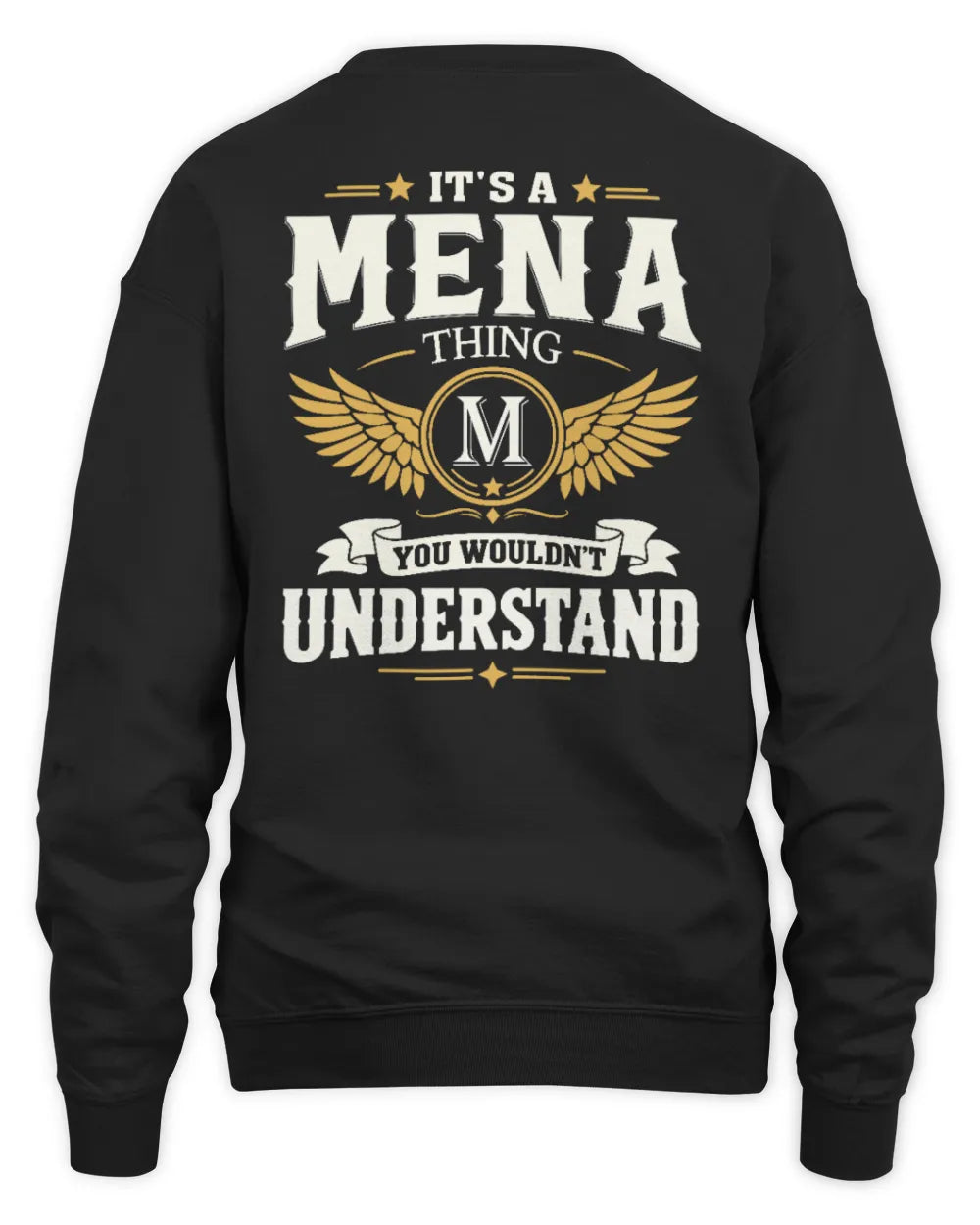 MENA KT06-M008 It’s a [NAME] Thing – You Wouldn’t Understand | Personalized Vintage T-Shirt - Unisex Sweatshirt - Black