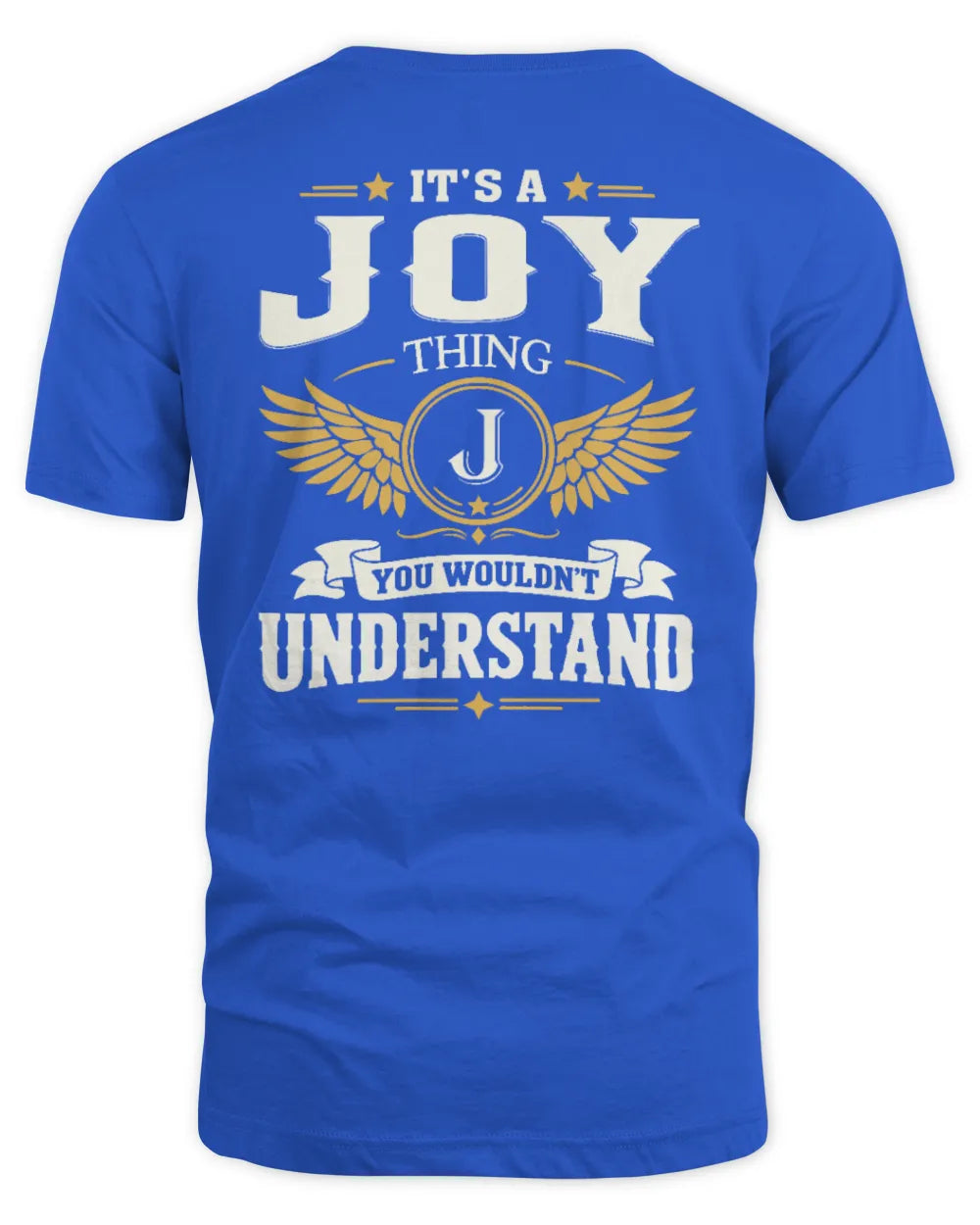 JOY KT06-M008 It’s a [NAME] Thing – You Wouldn’t Understand | Personalized Vintage T-Shirt - Unisex Standard T-Shirt - Royal