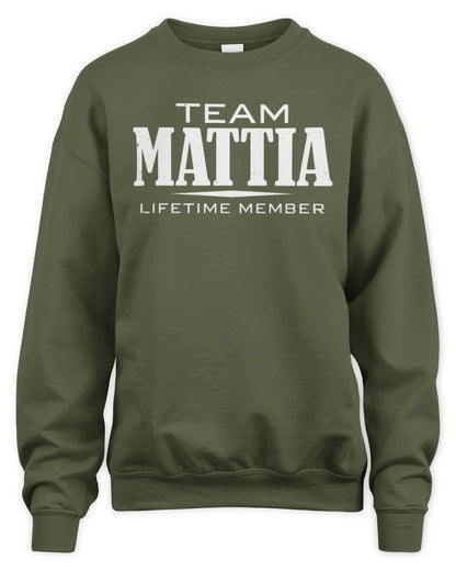 MATTIA BL62-K4-128 - Personalized “Team NAME Lifetime Member” - Unisex Sweatshirt - Military Green