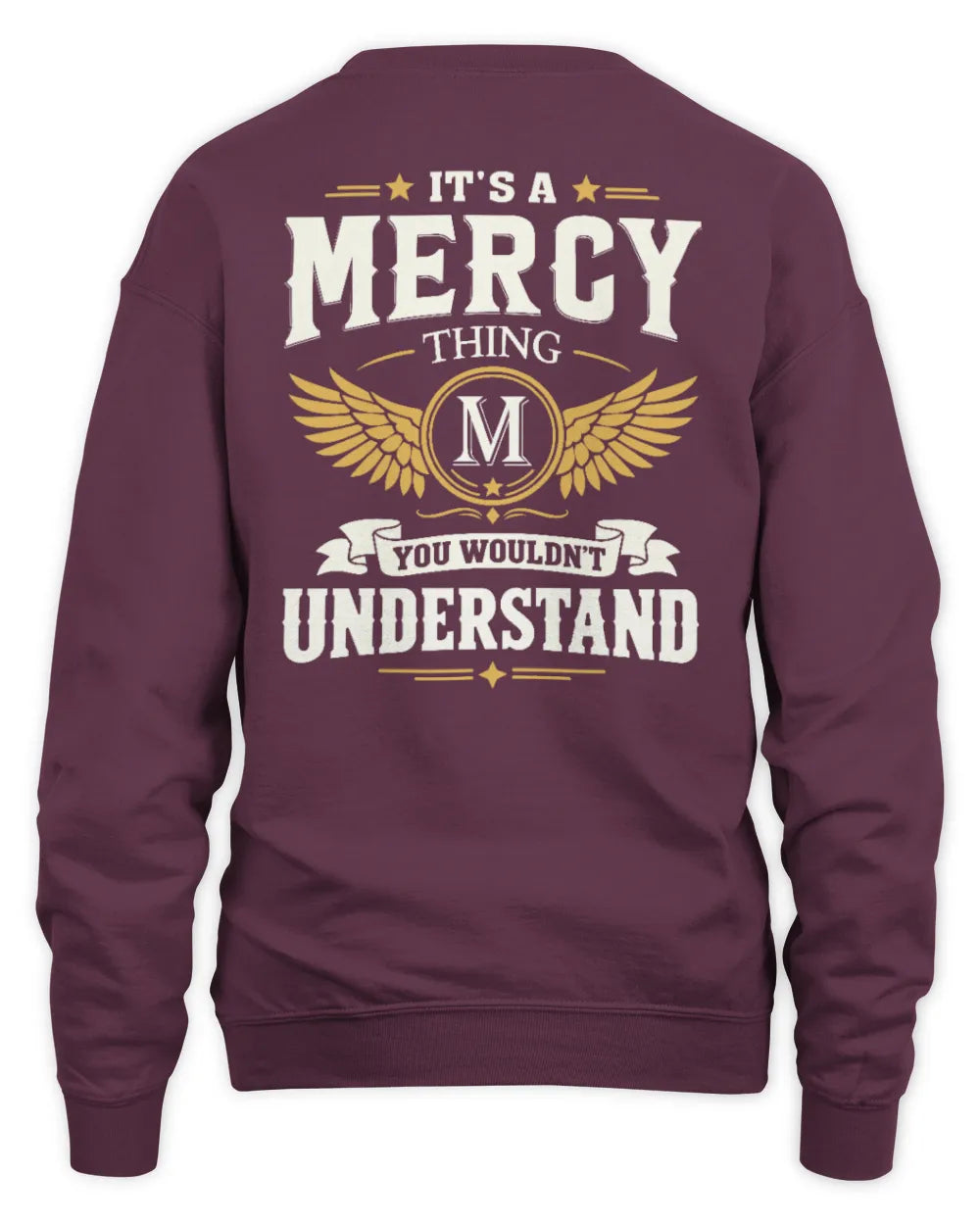 MERCY KT06-M008 It’s a [NAME] Thing – You Wouldn’t Understand | Personalized Vintage T-Shirt - Unisex Sweatshirt - Maroon