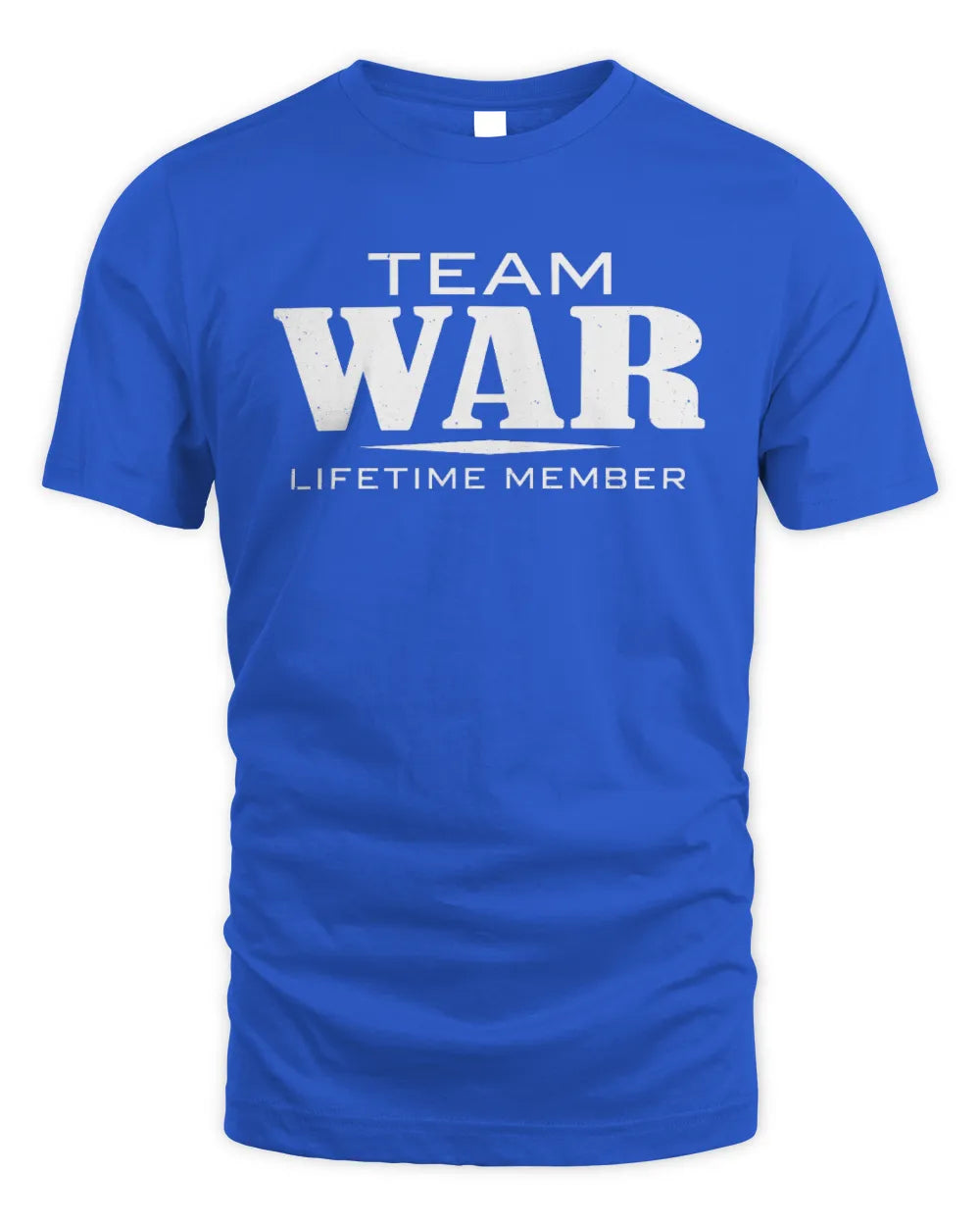 WAR BL62-K4-128 - Personalized “Team NAME Lifetime Member” - Unisex Standard T-Shirt - Royal
