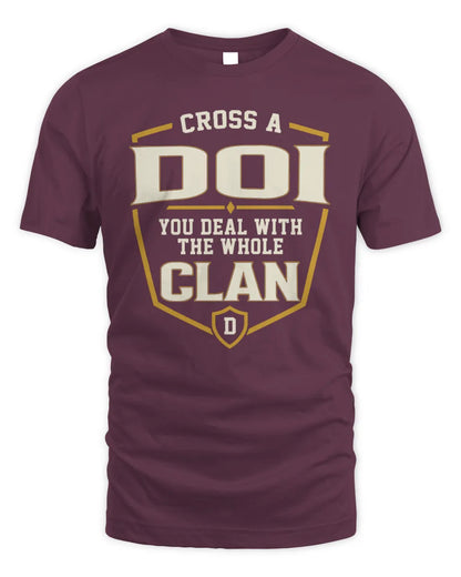 DOI NT1-K008 Cross A/An NAME, You Deal With the Whole Clan | Personalized Vintage T-Shirt - Unisex Standard T-Shirt - Maroon