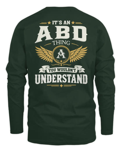 ABD KT06-M008 It’s a [NAME] Thing – You Wouldn’t Understand | Personalized Vintage T-Shirt - Men's Long Sleeved T-Shirt - Forest Green