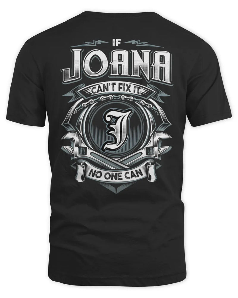 JOANA AP81-K4-626 - Personalized Ahmed Quote Apparel “If Ahmed Can't Fix It, No One Can” - Unisex Standard T-Shirt - Black