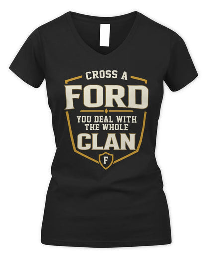 FORD NT1-K008 Cross A/An NAME, You Deal With the Whole Clan | Personalized Vintage T-Shirt - Women's V-Neck T-Shirt - Black
