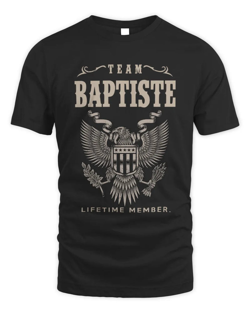 BAPTISTE TP06-K82 – Personalized Classic Style Apparel “Team NAME Lifetime Member” - Unisex Standard T-Shirt - Black