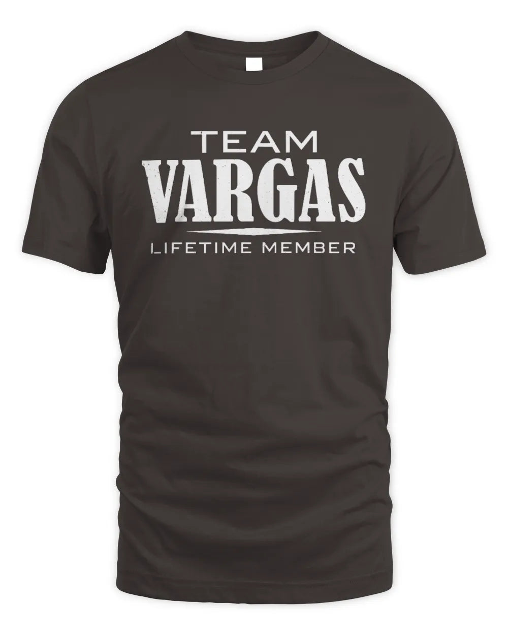 VARGAS BL62-K4-128 - Personalized “Team NAME Lifetime Member” - Unisex Standard T-Shirt - Dark Chocolate