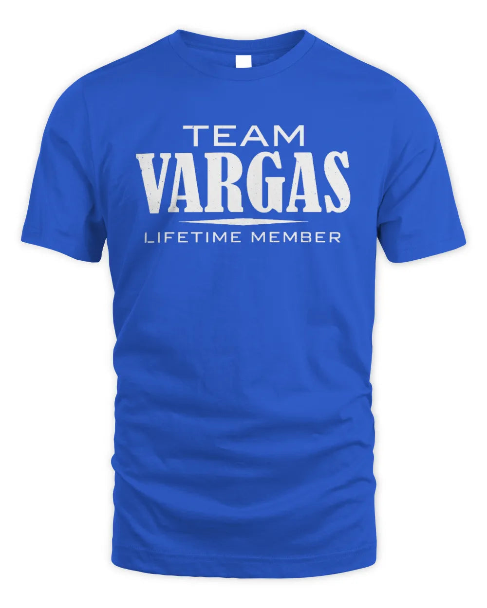 VARGAS BL62-K4-128 - Personalized “Team NAME Lifetime Member” - Unisex Standard T-Shirt - Royal
