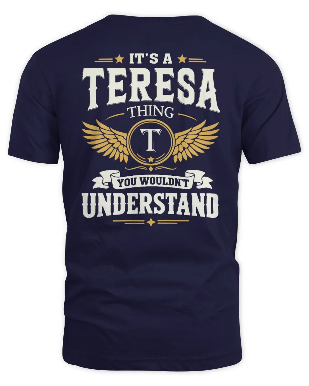TERESA KT06-M008 It’s a [NAME] Thing – You Wouldn’t Understand | Personalized Vintage T-Shirt - Unisex Standard T-Shirt - Navy