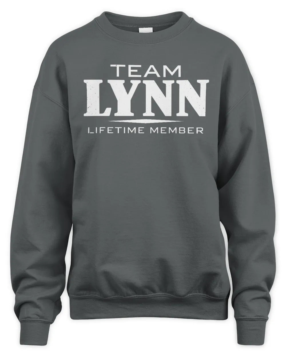 LYNN BL62-K4-128 - Personalized “Team NAME Lifetime Member” - Unisex Sweatshirt - Charcoal