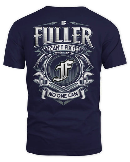 FULLER AP81-K4-626 - Personalized Ahmed Quote Apparel “If Ahmed Can't Fix It, No One Can” - Unisex Standard T-Shirt - Navy