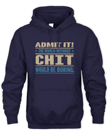 CHIT TP68-K2-968 – Personalized Funny Quote Apparel “The World Without NAME Would Be Boring” - Unisex Hoodie - Navy