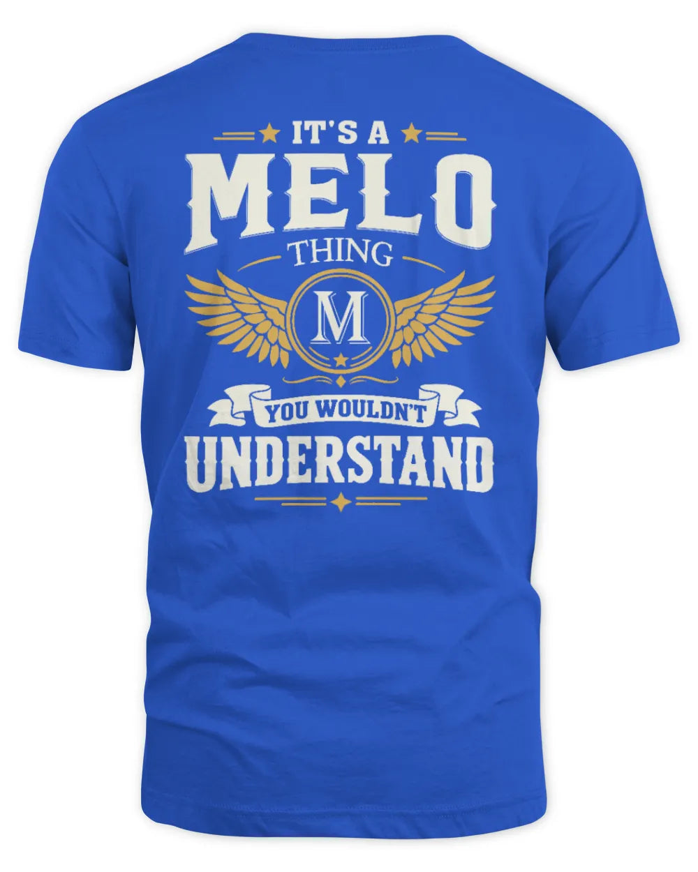 MELO KT06-M008 It’s a [NAME] Thing – You Wouldn’t Understand | Personalized Vintage T-Shirt - Unisex Standard T-Shirt - Royal