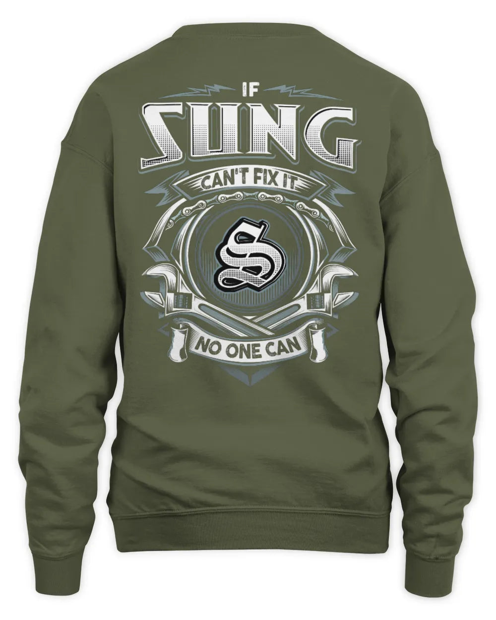 SUNG AP81-K4-626 - Personalized Ahmed Quote Apparel “If Ahmed Can't Fix It, No One Can” - Unisex Sweatshirt - Military Green