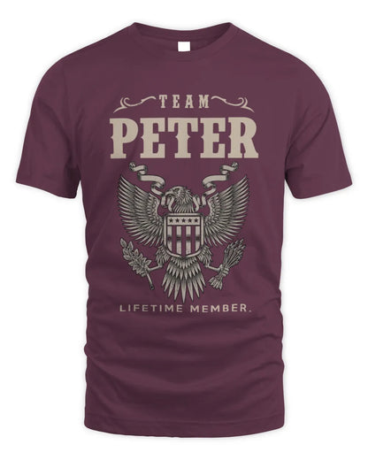 PETER TP06-K82 – Personalized Classic Style Apparel “Team NAME Lifetime Member” - Unisex Standard T-Shirt - Maroon