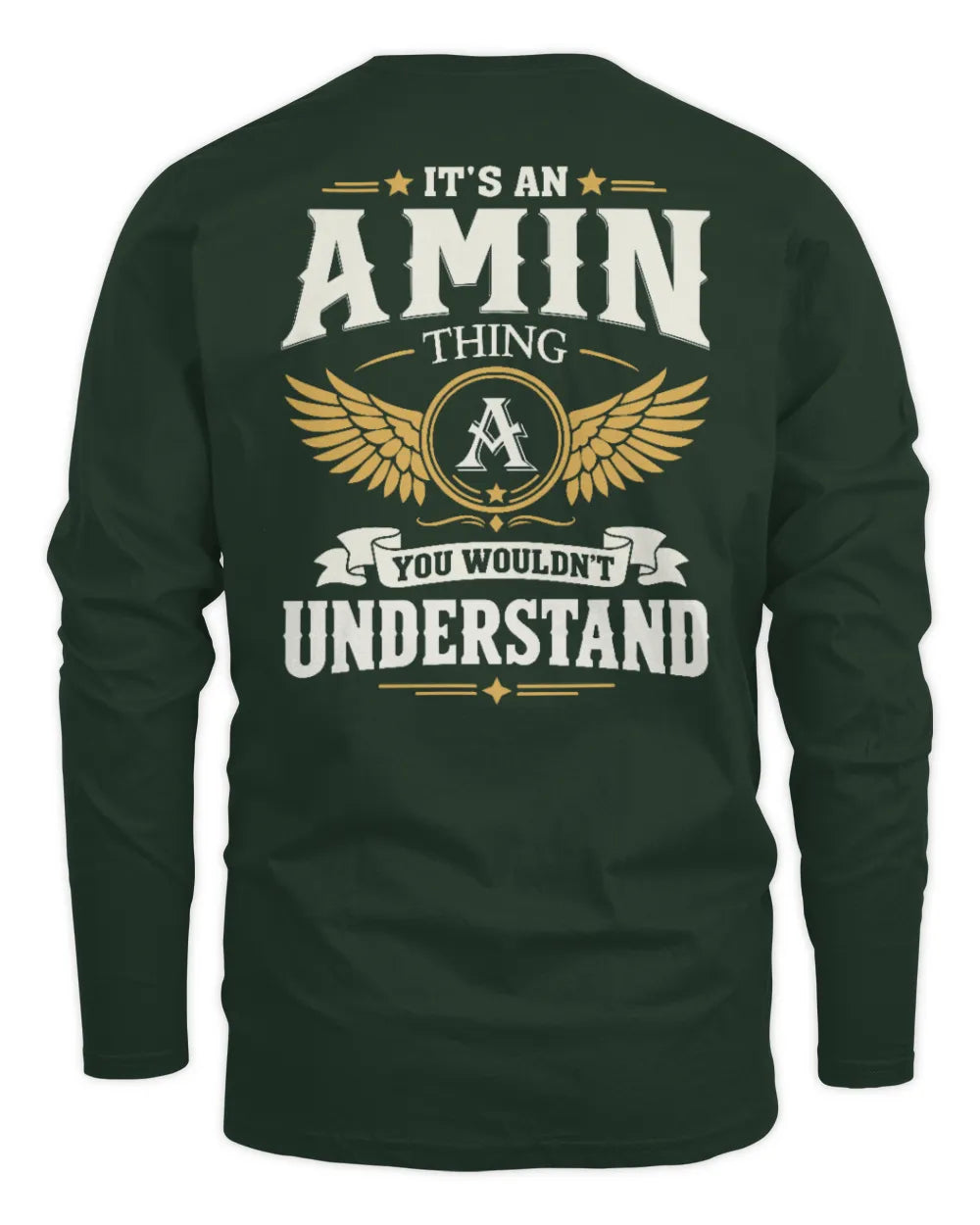 AMIN KT06-M008 It’s a [NAME] Thing – You Wouldn’t Understand | Personalized Vintage T-Shirt - Men's Long Sleeved T-Shirt - Forest Green