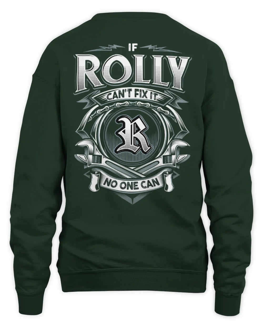 ROLLY AP81-K4-626 - Personalized Ahmed Quote Apparel “If Ahmed Can't Fix It, No One Can” - Unisex Sweatshirt - Forest Green