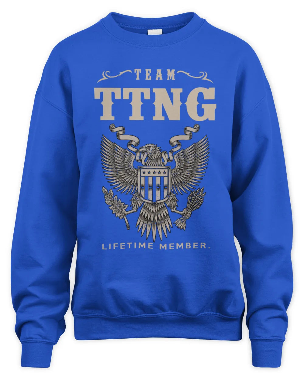 TTNG TP06-K82 – Personalized Classic Style Apparel “Team NAME Lifetime Member” - Unisex Sweatshirt - Royal