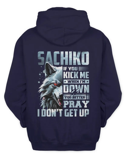 SACHIKO AP62-K4-666 - Personalized Fierce Wolf Quote Apparel “If You Kick Me When I’m Down, You Better Pray I Don’t Get Up” - Unisex Hoodie - Navy