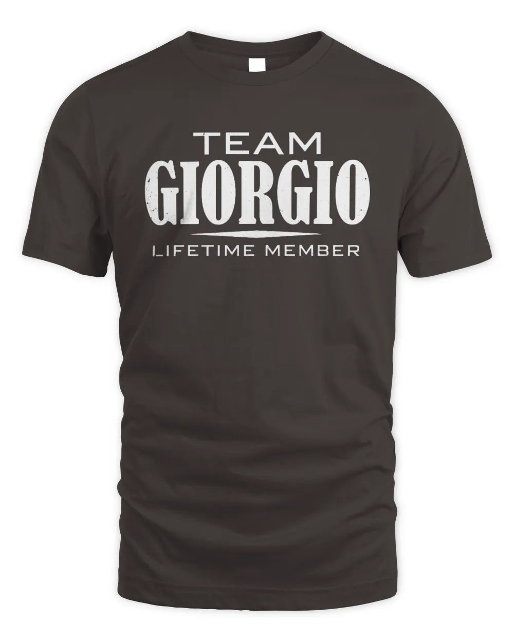 GIORGIO BL62-K4-128 - Personalized “Team NAME Lifetime Member” - Unisex Standard T-Shirt - Dark Chocolate