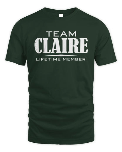 CLAIRE BL62-K4-128 - Personalized “Team NAME Lifetime Member” - Unisex Standard T-Shirt - Forest Green