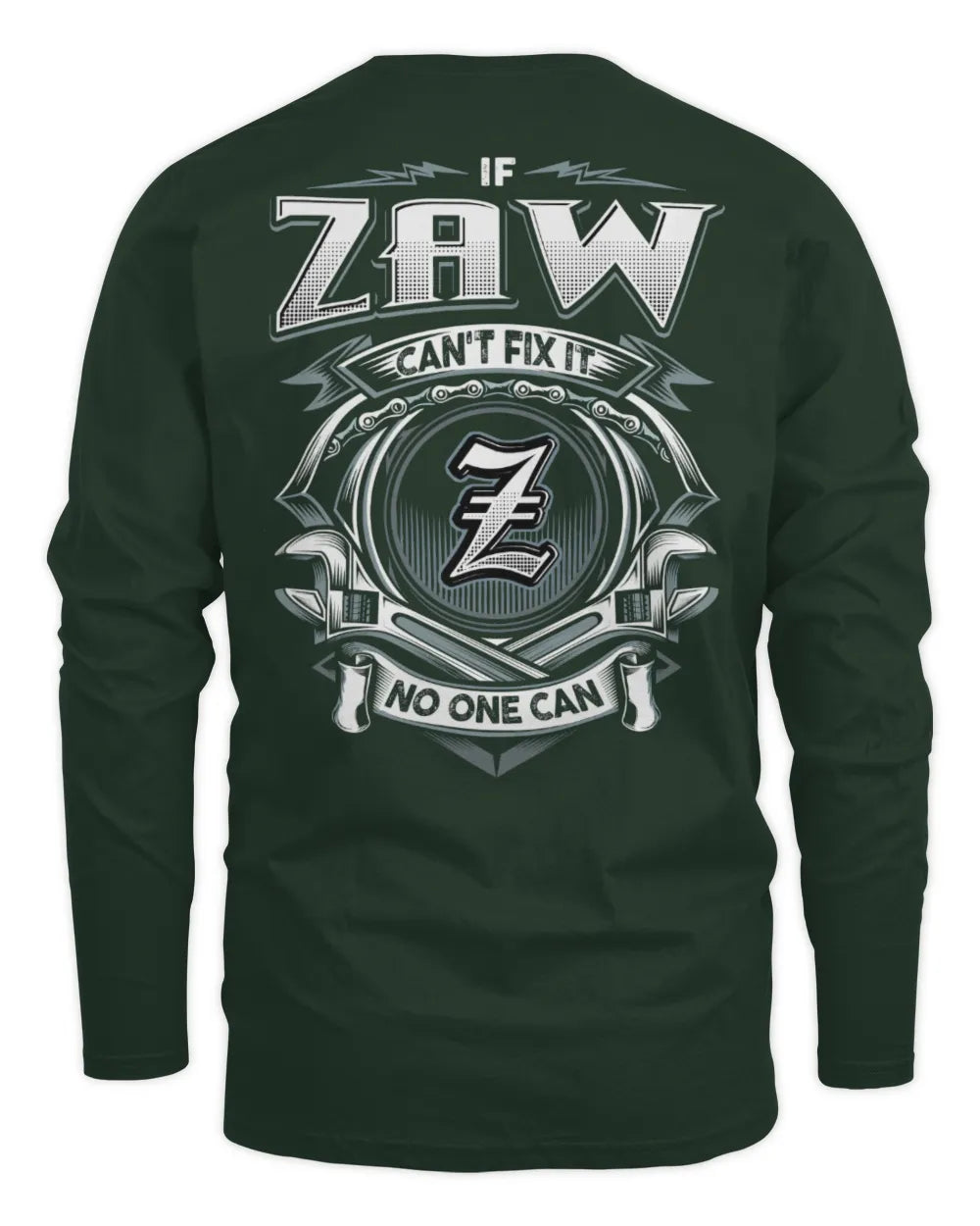 ZAW AP81-K4-626 - Personalized Ahmed Quote Apparel “If Ahmed Can't Fix It, No One Can” - Men's Long Sleeved T-Shirt - Forest Green